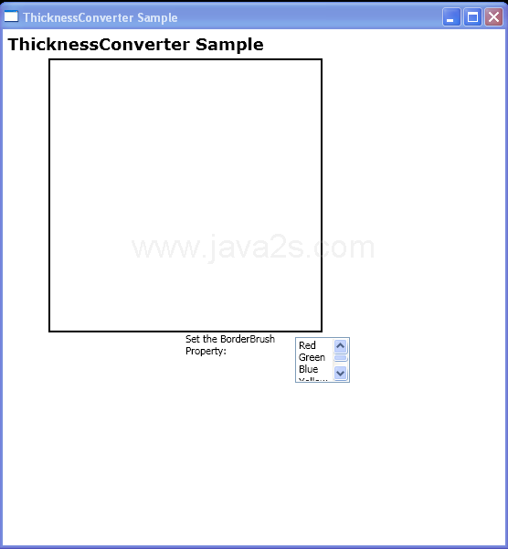 WPF Convert Contents Of A List Box Item To An Instance Of Thickness By Using The Brush Converter