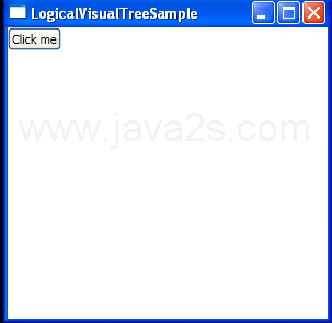 WPF Logical Visual Tree Sample