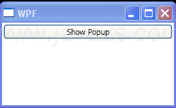 WPF Popup Animation Popup Animation Scroll