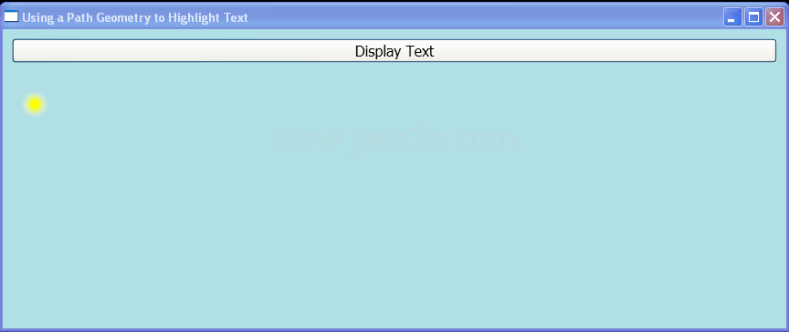 WPF Use A Path Geometry Object To Highlight Displayed Text