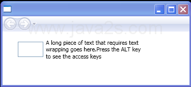 WPF Using The Access Text Element To Create A Label That Has An Access Key And Supports Text Wrapping