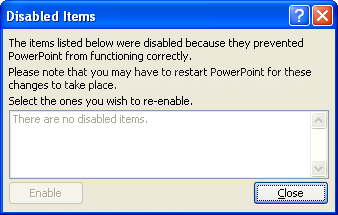 In the dialog box, select an item, click Enable to activate and reload the add-in, and then click Close.