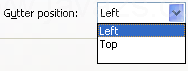Click the Gutter Position list arrow