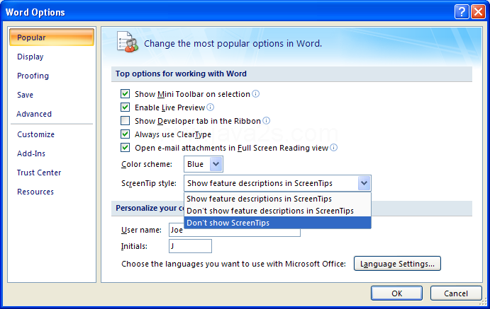 Then click Don't show feature descriptions in ScreenTips or Don't show ScreenTips