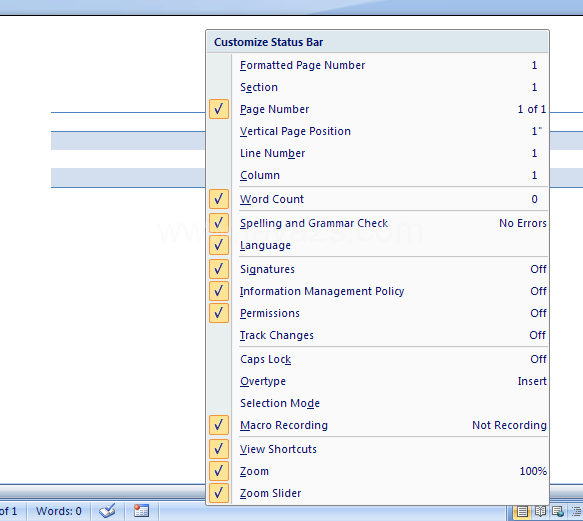 The Status bar allows you to check the on/off status of certain features, such as Signatures, Permissions, Selection Mode, Page Number, Caps Lock, Num Lock, Macro Recording and Playback, and much more.